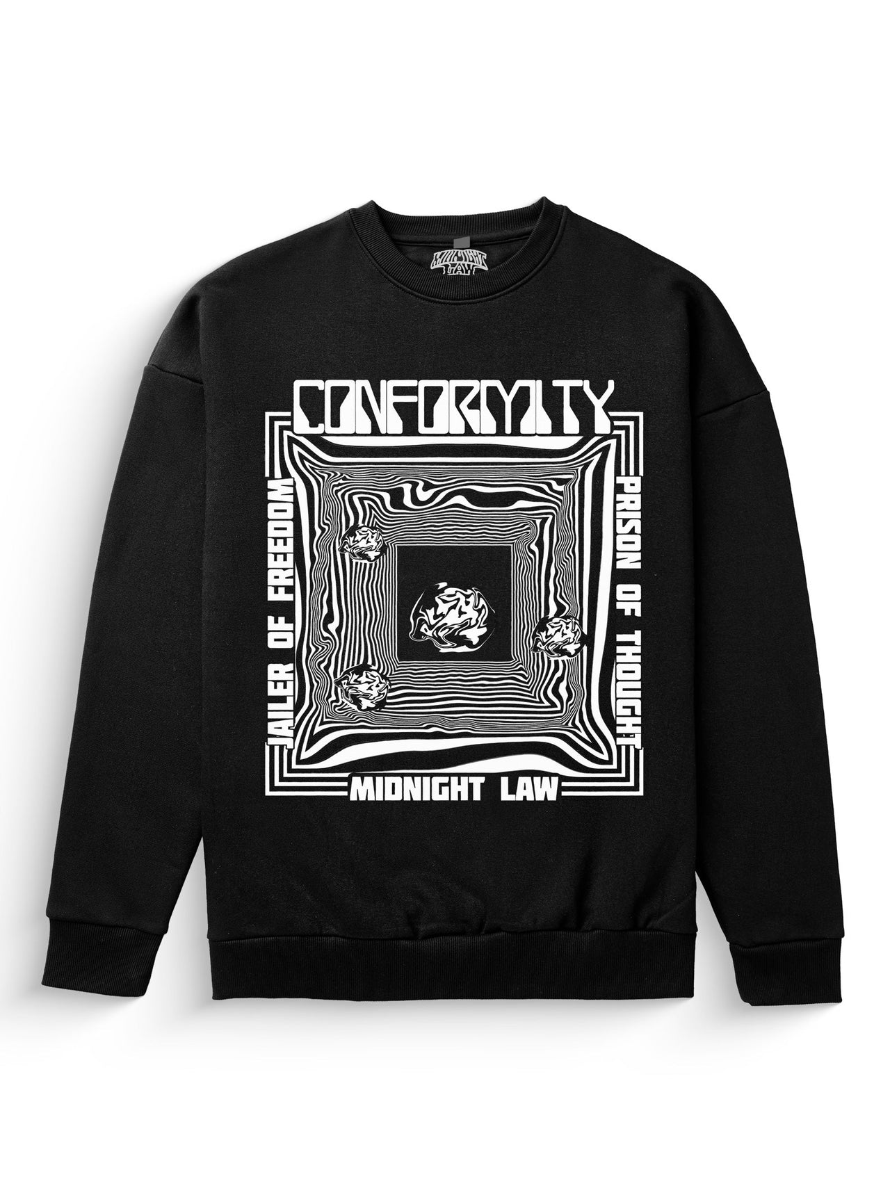 Conformity Sweatshirt