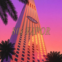 80s Vapor