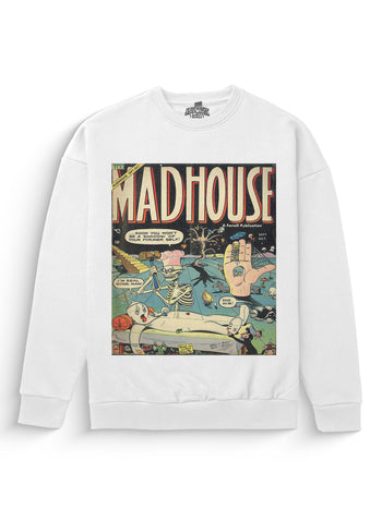 Madhouse Sweatshirt